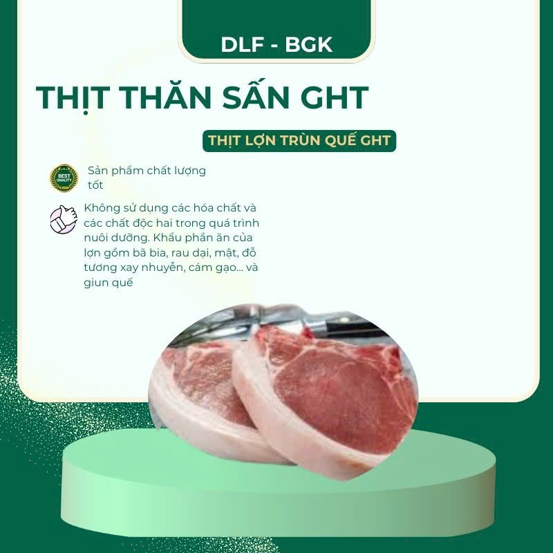 Thịt thăn sấn GHT